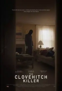 Узел смерти / The Clovehitch Killer (2018)