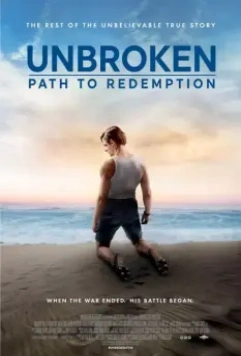 Несломленный: Путь к искуплению / Unbroken: Path to Redemption (2018)