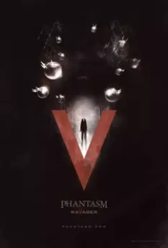 Фантазм 5: Уничтожитель / Phantasm: Ravager (2016)