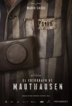 Фотограф из Маутхаузена / El fotógrafo de Mauthausen (2018)
