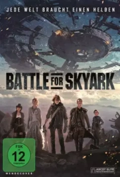 Битва за Скайарк / Battle for Skyark (2017)
