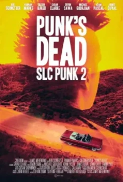 Панк из Солт-Лейк-Сити 2 / SLC Punk! 2 (2015)