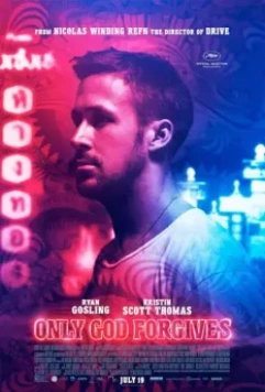 Только бог простит / Only God Forgives (2012)