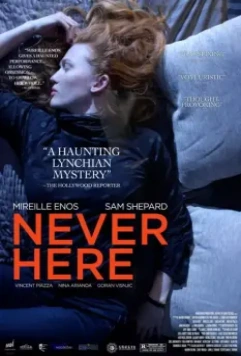 Никогда здесь не была / Here (2017)