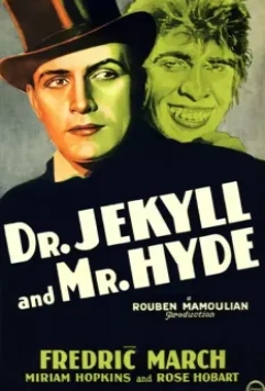 Доктор Джекилл и мистер Хайд (1931)