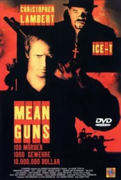 Крутые стволы / Mean Guns (1997)
