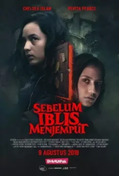 Пока Дьявол не позовёт / Sebelum Iblis Menjemput (2018)