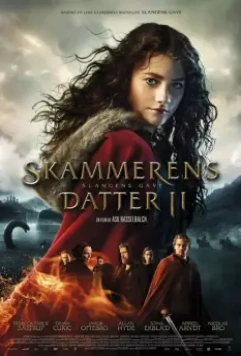 Пробуждающая совесть 2: Дар змеи / Skammerens datter II: Slangens gave (2019)