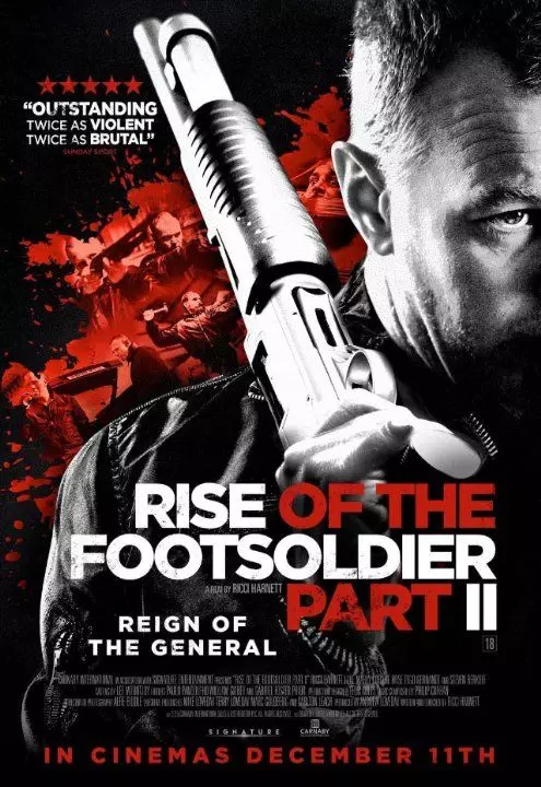 Восхождение пехотинца 2 / Rise of the Footsoldier Part II (2015)