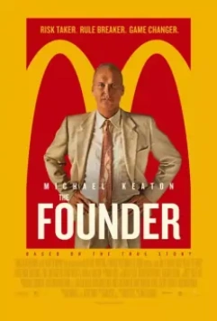 Основатель / The Founder (2016)