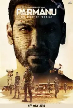 Парману: История Похрана / Parmanu The Story of Pokhran (2018)