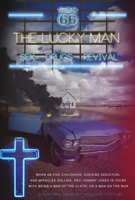 Счастливчик / The Lucky Man (2017)