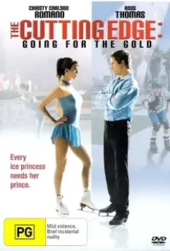 Золотой лед 2: В погоне за золотом / The Cutting Edge: Going for the Gold (2006)