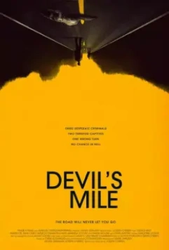Дьявольская миля / Devil's Mile (2014)