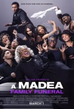 Мэдея на похоронах / Tyler Perry's A Madea Family Funeral (2019)
