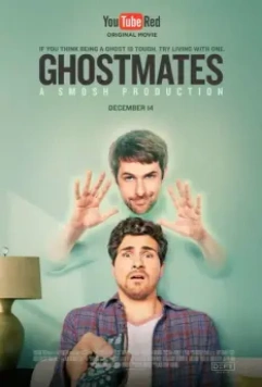Сосед-призрак / Ghostmates (2016)