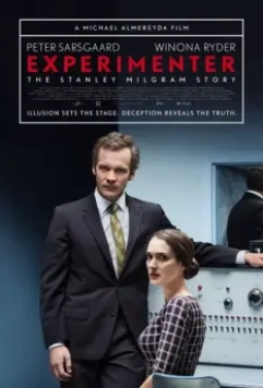 Экспериментатор / The Experimenter: The Milgam Project (2015)