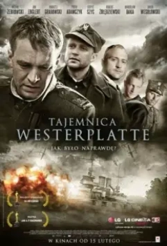 Тайна Вестерплатте / 1939, Battle of Westerplatte (2013)