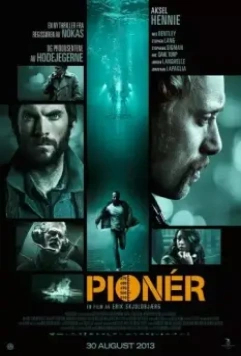 Первопроходец / Pionér (2013)