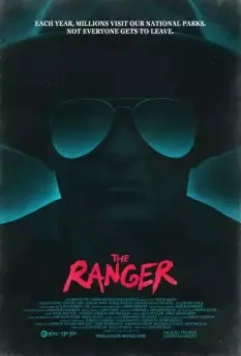 Рейнджер / The Ranger (2018)