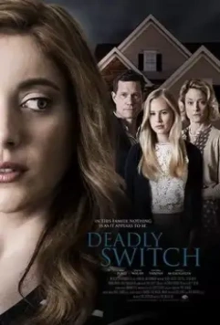 По обмену / Deadly Switch (2019)