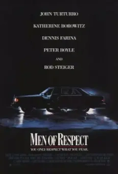 Уважаемые люди / Men of Respect (1990)