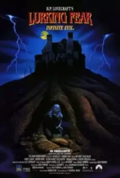 Сокрытый ужас / H.P. Lovecraft's Lurking Fear (1994)