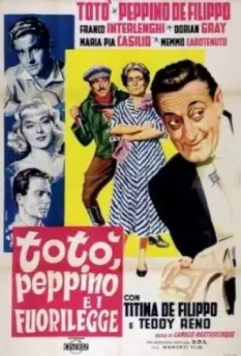 Тото, Пеппино и правонарушители / Totò, Peppino e i... fuorilegge (1956)