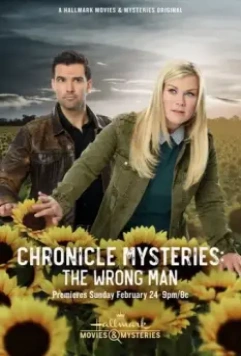 Хроники тайн: несправедливо осужденный / The Chronicle Mysteries: The Wrong Man (2019)