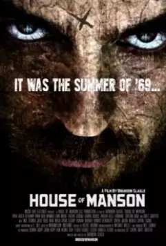 Дом Мэнсона / House of Manson (2014)