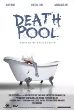 Бассейн смерти / Death Pool (2017)