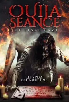 Сеанс Уиджи: Последняя игра / Ouija Seance: The Final Game (2018)