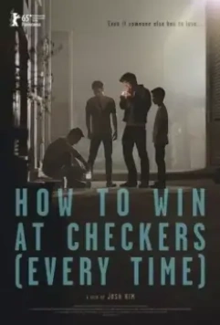 Как выигрывать в шашки / How to Win at Checkers (2015)