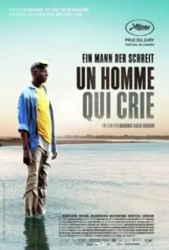 Человек, который кричит / Un homme qui crie (2010)