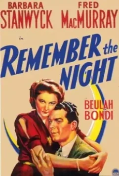 Запомни ночь / Remember the Night (1940)