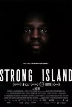 Стронг-Айленд / Strong Island (2017)