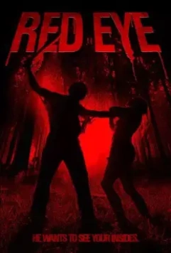 Красный глаз / Red Eye (2017)