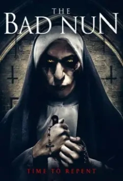 Плохая монахиня / The Bad Nun (2018)