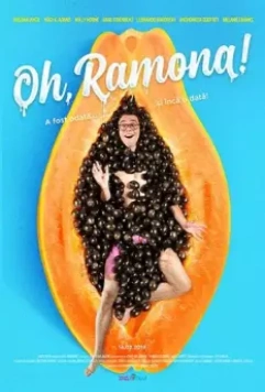 О, Рамона! / Oh, Ramona! (2019)