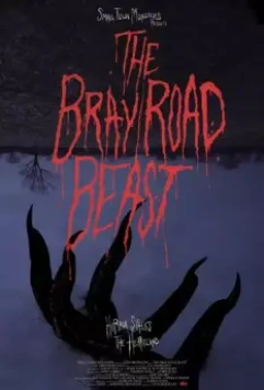 Зверь из Брей-Роуд / The Bray Road Beast (2018)