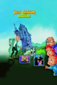 Элвин и бурундуки встречают Франкенштейна / Alvin and the Chipmunks Meet Frankenstein (1999)