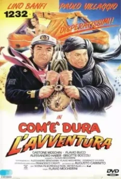 Подкаблучник в океане / Com'è dura l'avventura (1987)