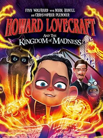 Говард Лавкрафт и Безумное Королевство / Howard Lovecraft and the Kingdom of Madness (2018)