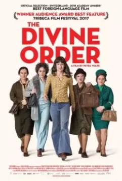 Божественный порядок / Die göttliche Ordnung (2017)
