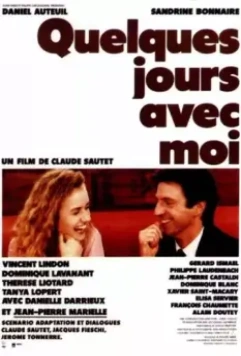 Несколько дней со мной / Quelques jours avec moi (1988)