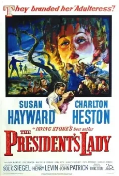 Первая леди / The President's Lady (1953)