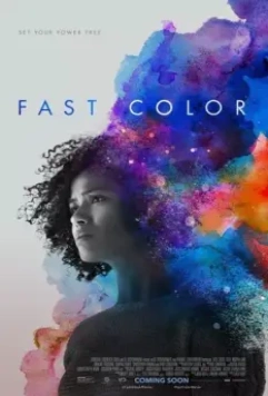 Быстрый цвет / Fast Color (2018)
