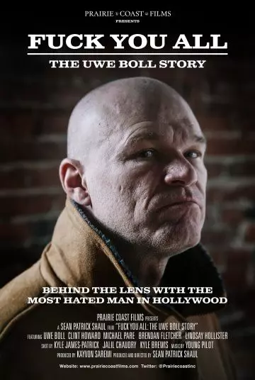 Нах@р вас всех: История Уве Болла / F*** You All: The Uwe Boll Story (2018)
