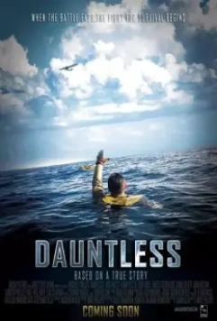 Бесстрашный: Битва при Мидуэй / Dauntless: The Battle of Midway (2019)
