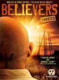 Сторонники / Believers (2007)